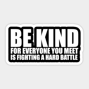 Be Kind Sticker